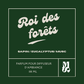 Fragrance - Roi des forêts